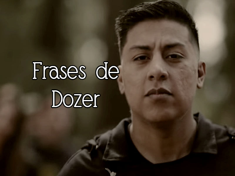 Frases de Dozer