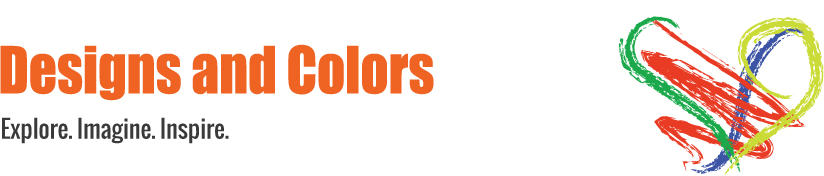 Designs and Colors