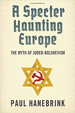 Judeo Bolshevik Conspiracy Myth