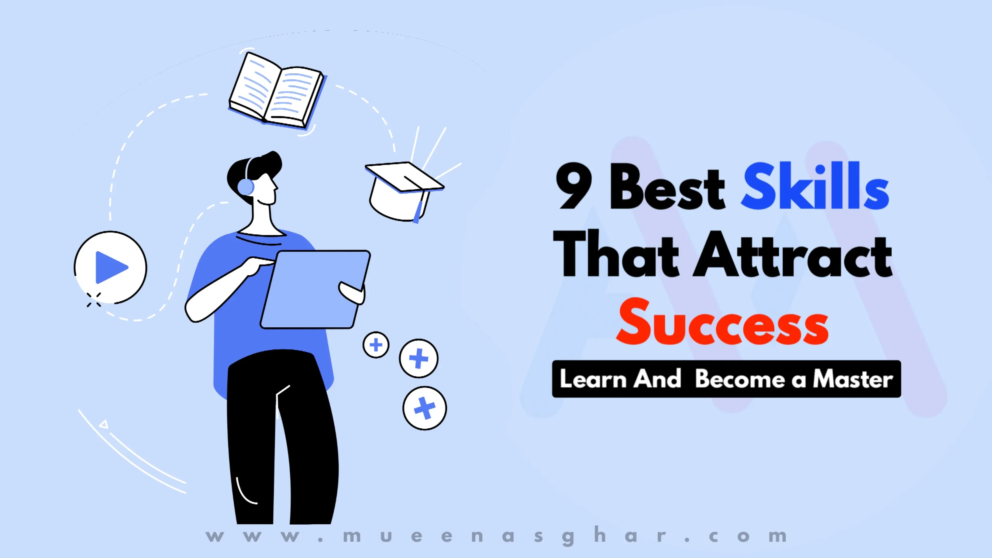 9 Best Skills that Attract Success