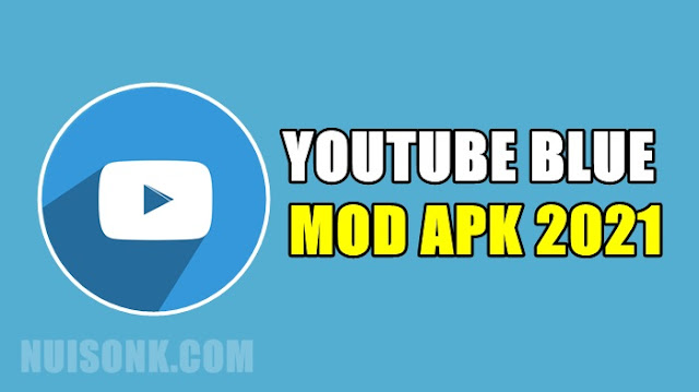 Download YouTube Blue APK v14.21.54 Terbaru 2022