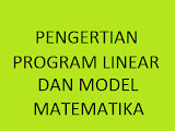 Pengertian Program Linear dan Model Matematika SMA Kelas 11