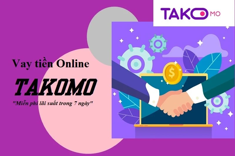Takomo – Vay 10 triệu online 0% lãi suất bằng CMND
