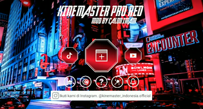 Download Kinemaster Pro Mod Red Cyber 2021