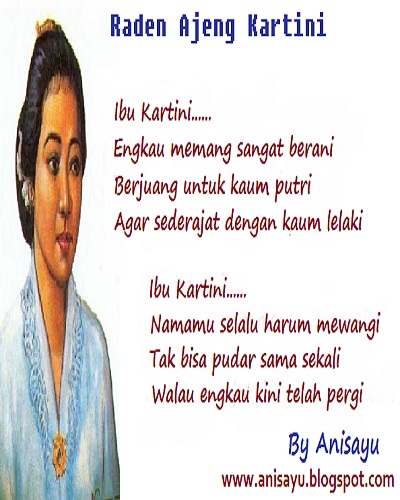 PUISI CINTA BY ANISAYU: Puisi Raden Ajeng Kartini