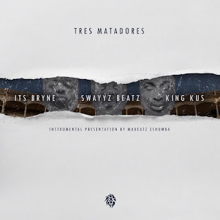 [feature] Mabeatz Eshumba - Tres Matadores