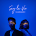 Doci – Say La Vie - Single [iTunes Plus AAC M4A]