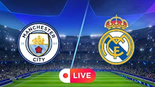 Manchester City vs Real Madrid