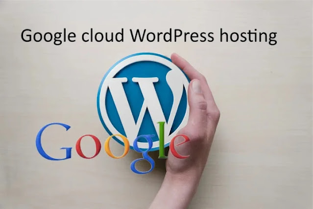 Google cloud WordPress hosting
