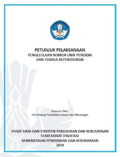 Pusat Data dan Statistik Pendidikan dan Kebudayaan telah menerbitkan  Juklak Pengelolaan NUPTK 2019