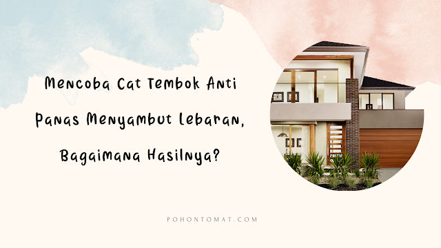 cat tembok anti panas