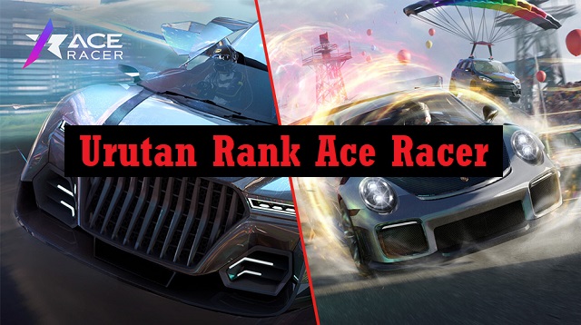 Urutan Rank Ace Racer