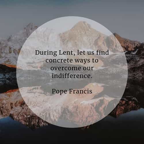 Lent quotes and holy week sayings from famous people