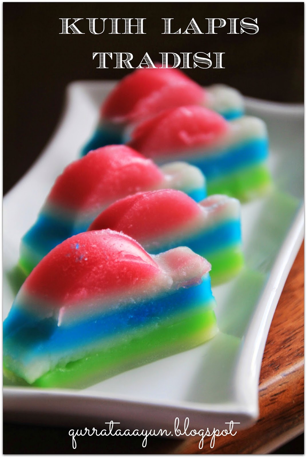 Life is a Constant Battle: Kuih Lapis Tradisi