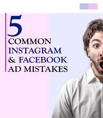 Common Facebook And Instagram Ad Mistakes