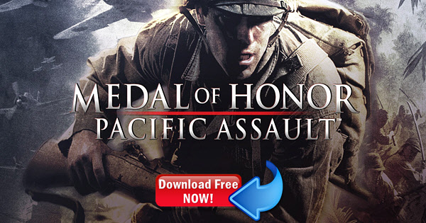 Free-Medal-of-Honor-Pacific-Assault-download