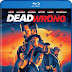 Dead Wrong (2024) Blu-ray Review 