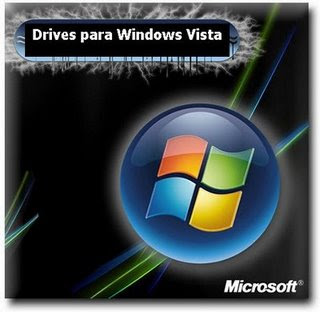 Problemas pra encontrar drivers para o window Vista? Logo abaixo tem um link com os drivers para esse sistem operacional, aproveitem! Clic e escolha o Driver. Links deretos