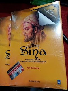 Jual Buku IBN SINA, Sang Ensiklopedik, Pemantik Pijar Peradaban Islam,  oleh Aan Rukmana