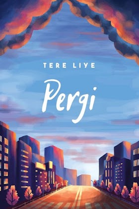 Pergi (2018) - Tere Liye