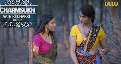 Aate Ki Chakki 2 Charmsukh Web Series Cast