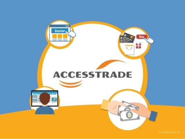 Hướng dẫn kiếm tiền với Accesstrade từ A đến Z