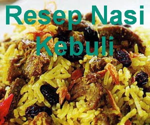 Resep Cara Membuat Nasi Kebuli Ala Timur Tengah