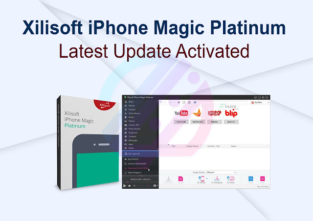 Xilisoft iPhone Magic Platinum Latest Update Actived