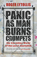 Book cover of 'Panic as Man Burns Crumpets' by Roger Lytollis