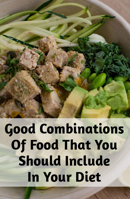 Food Combinations You Should Include In Your Diet, Combination Diet, combination food