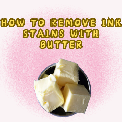 remove ink stains with butter