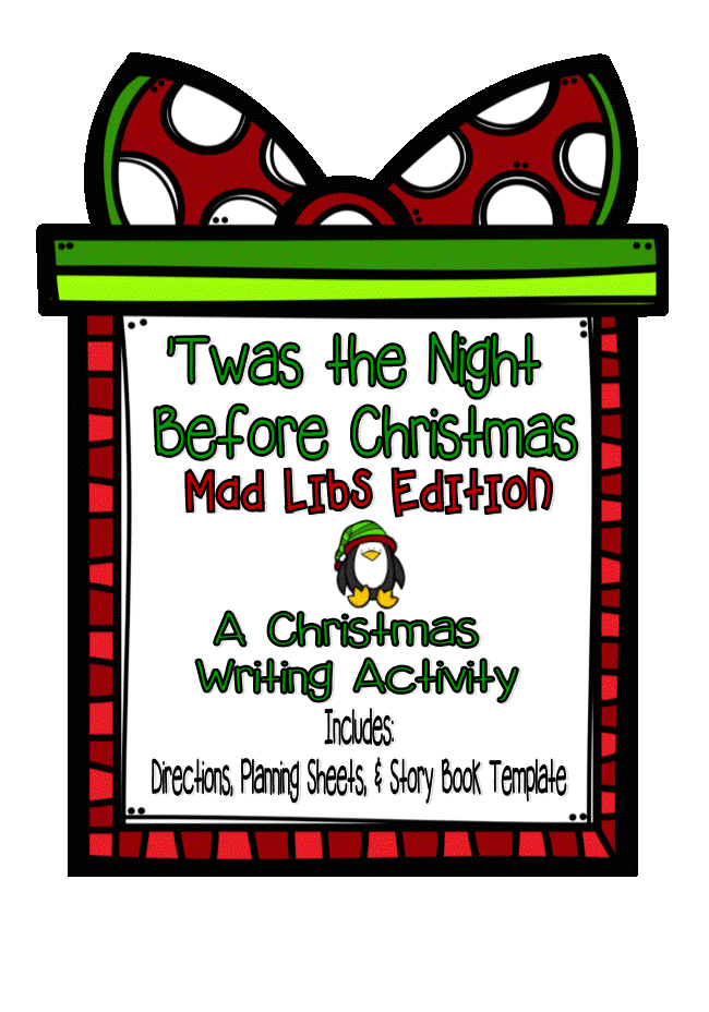 http://www.teacherspayteachers.com/Product/Christmas-Writing-Twas-the-Night-Before-Christmas-Mad-Libs-Edition-1593190