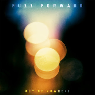 Fuzz Forward “Out of Nowhere” 2018 Spain Psych Stoner,Hard Rock