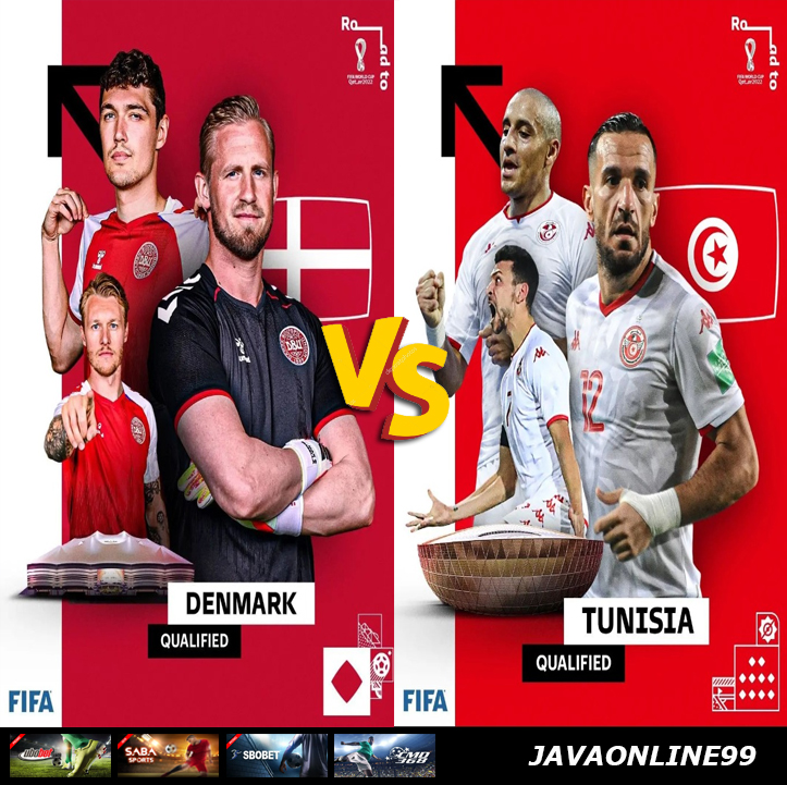 JAVAONLINE99 | Jadwal Pertandingan Piala Dunia Qatar 2022 Fase Group C  Denmark vs Tunisia