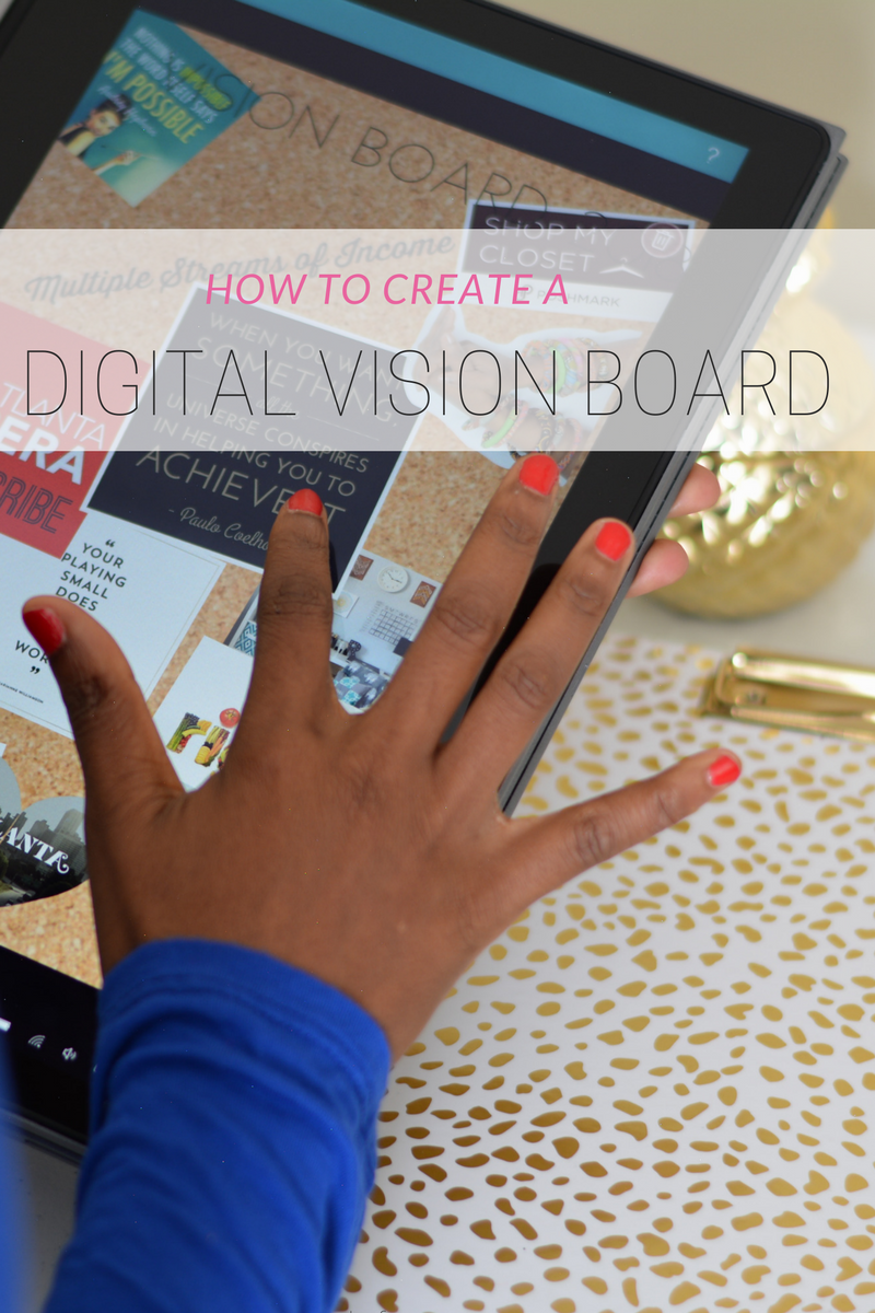 How To Set Goals With A Digital Vision Board Thriftanista In The City