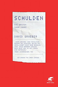 Schulden: Die ersten 5000 Jahre