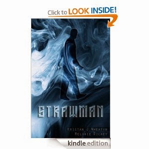 http://www.amazon.com/Strawman-Kristan-J-Wheaton-ebook/dp/B00HG3XN6W