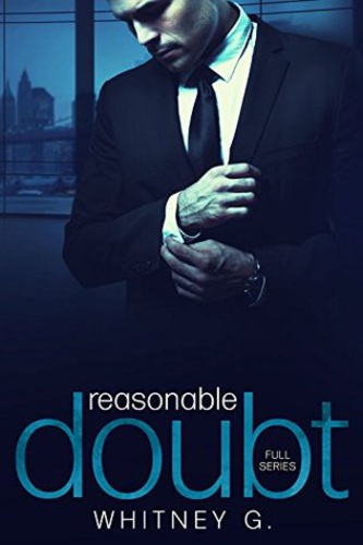 REASONABLE DOUBT by Whitney G.