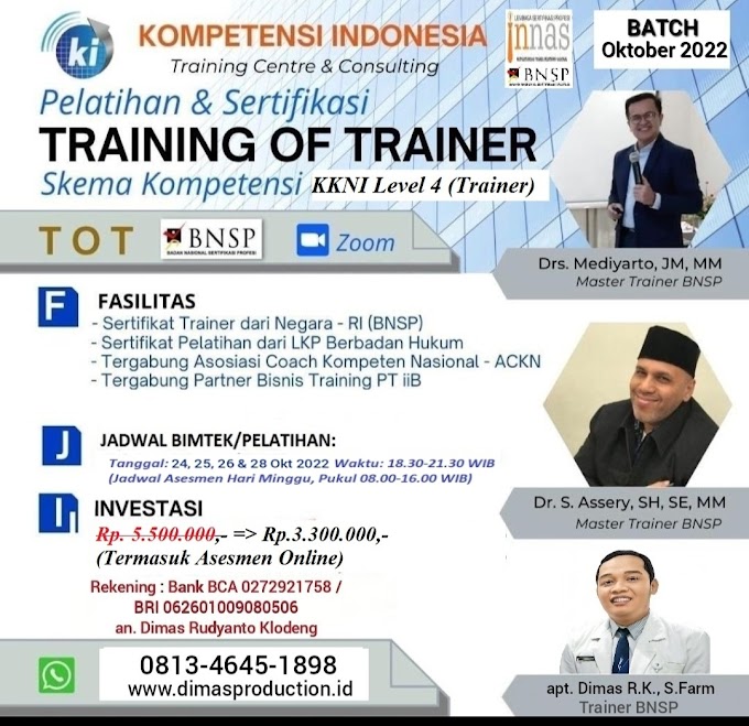 WA.0813-4645-1898 | Training Of Trainer Level 4 BNSP RI 24 Oktober 2022