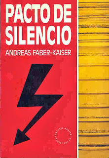 El Blog De Las Sombras: Andreas Faber Kaiser. Pacto de silencio.