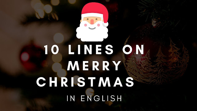 10 lines on merry christmas