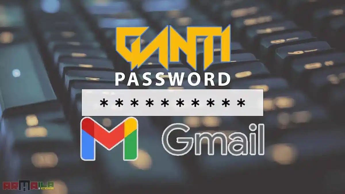 Cara Ganti Password Gmail di PC, Android, iPhone & iPad