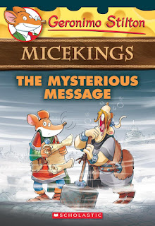 Geronimo Stilton Micekings: The Mysterious Message