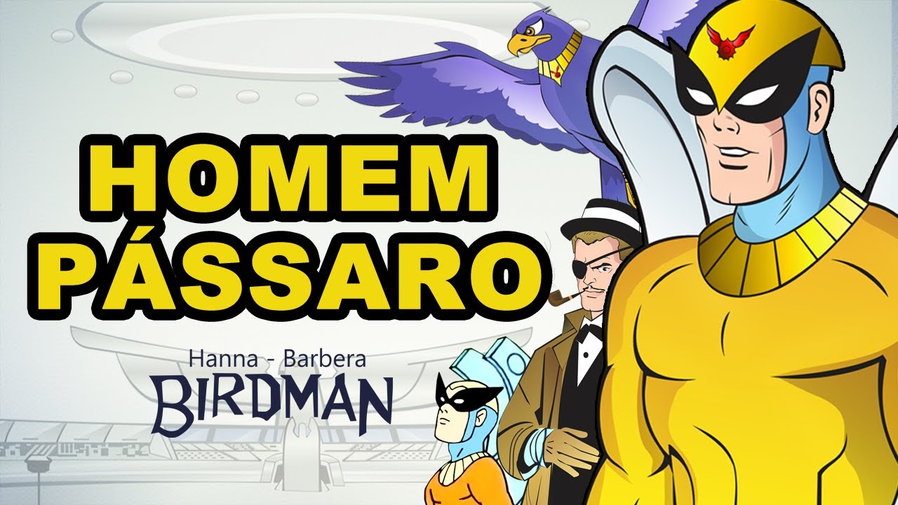 ANIMAÇÃO EM FOCO | "HOMEM PÁSSARO" (1967/HANNA-BARBERA) 