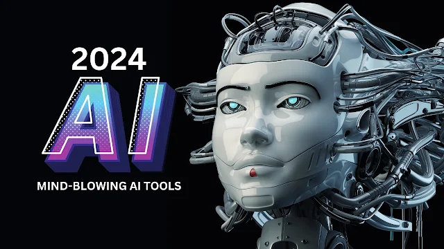 5 Mind-Blowing AI Tools Set to Transform 2024