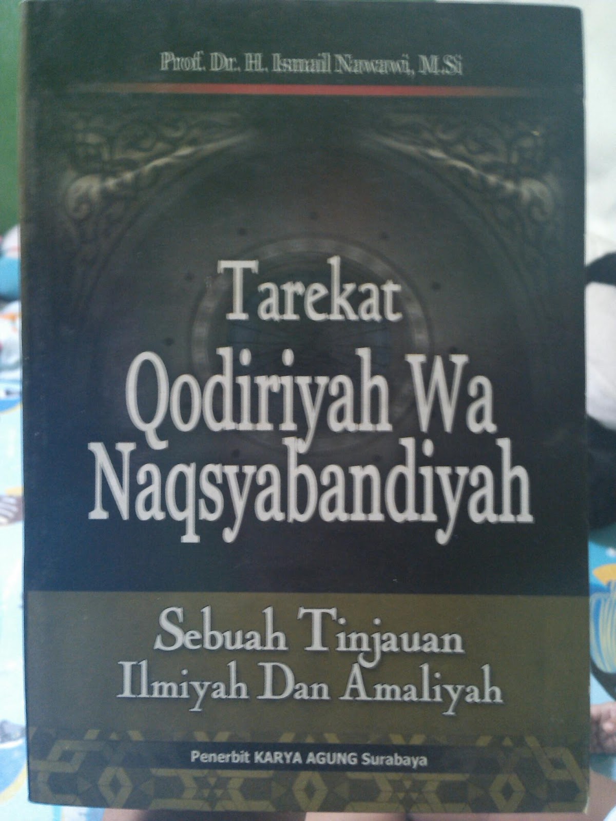 Toko Buku Jagad Ilmu: Tarekat Qodiriyah Wa Naqsyabandiyah