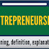 What is entrepreneurship - What Wiki and others says about entrepreneurship