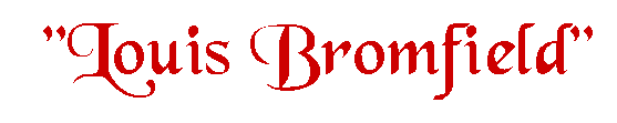 "Louis Bromfield"