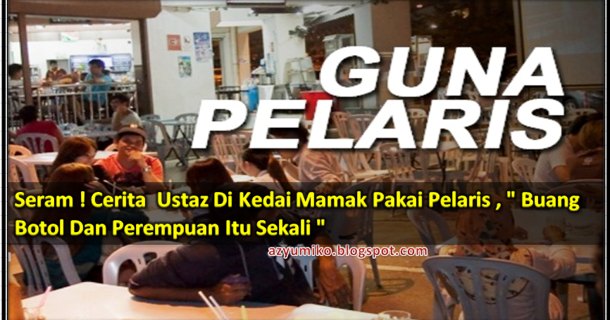 Seram ! Cerita Ustaz Di Kedai Mamak Pakai Pelaris 