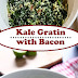 Kale Gratin with Bacon